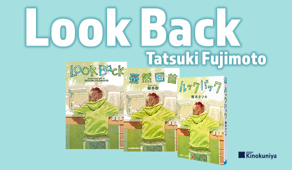 Look Back | Tatsuki Fujimoto - Books Kinokuniya Webstore Malaysia